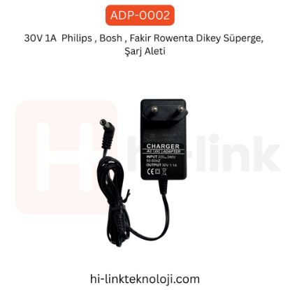 30V 1A  Philips , Bosh , Fakir Rowenta Dikey Süperge,  Şarj Aleti resmi